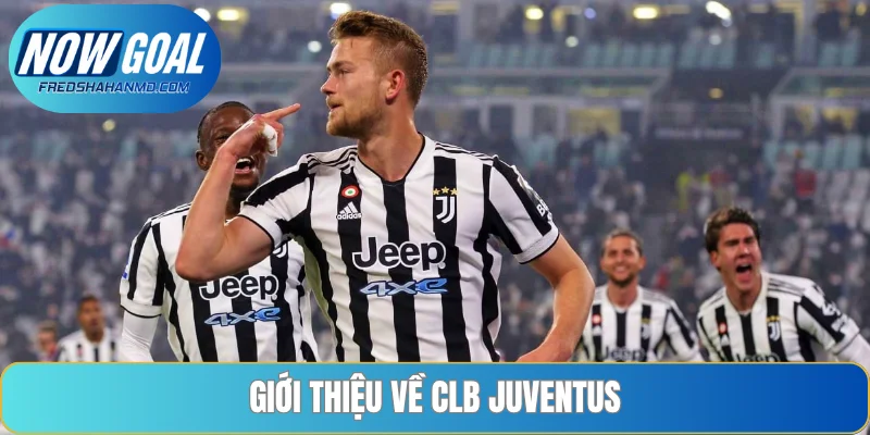 CLB Juventus được thành lập vào năm 1897 tại thành phố Turin
