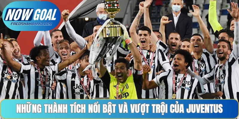 Juventus là đội đầu tiên trong lịch sử giành cả 3 cúp lớn của UEFA